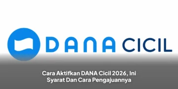 Cara Aktifkan DANA Cicil 2026, Ini Syarat Dan Cara Pengajuannya