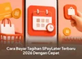 Cara Bayar Tagihan SPayLater Terbaru 2026 Dengan Cepat