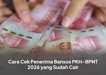 Cara Cek Penerima Bansos PKH-BPNT 2026 yang Sudah Cair