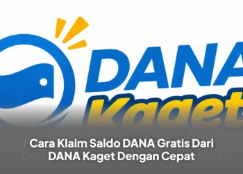Cara Klaim Saldo DANA Gratis Dari DANA Kaget Dengan Cepat