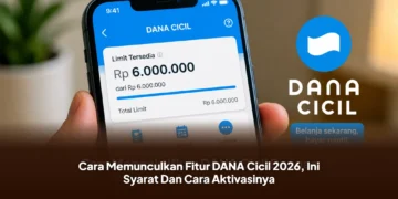 Cara Memunculkan Fitur DANA Cicil 2026, Ini Syarat Dan Cara Aktivasinya