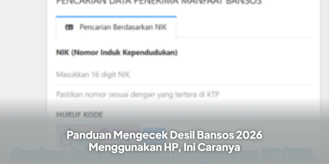 Panduan Mengecek Desil Bansos 2026 Menggunakan HP, Ini Caranya
