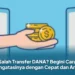 Salah Transfer DANA? Begini Cara Mengatasinya dengan Cepat dan Aman