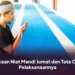 Bacaan Niat Mandi Jumat dan Tata Cara Pelaksanaannya