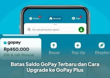Batas Saldo GoPay Terbaru dan Cara Upgrade ke GoPay Plus