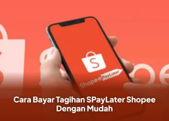 Cara Bayar Tagihan SPayLater Shopee Dengan Mudah