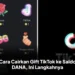 Cara Cairkan Gift TikTok ke Saldo DANA, Ini Langkahnya