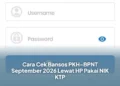 Cara Cek Bansos PKH-BPNT September 2026 Lewat HP Pakai NIK KTP
