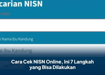 Cara Cek NISN Online, Ini 7 Langkah yang Bisa Dilakukan