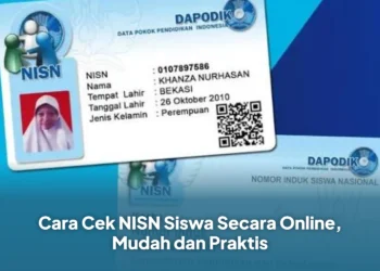 Cara Cek NISN Siswa Secara Online, Mudah dan Praktis