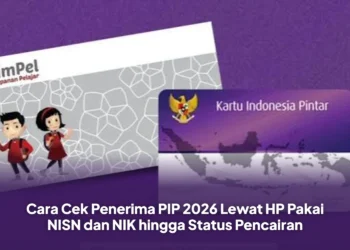Cara Cek Penerima PIP 2026 Lewat HP Pakai NISN dan NIK hingga Status Pencairan