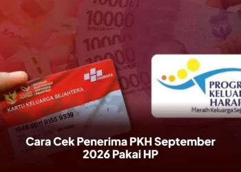 Cara Cek Penerima PKH September 2026 Pakai HP