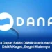 Cara Dapat Saldo DANA Gratis dari Link DANA Kaget, Begini Klaimnya