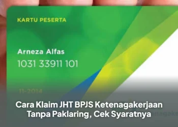 Cara Klaim JHT BPJS Ketenagakerjaan Tanpa Paklaring, Cek Syaratnya