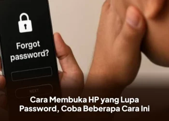 Cara Membuka HP yang Lupa Password, Coba Beberapa Cara Ini