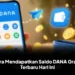 Cara Mendapatkan Saldo DANA Gratis Terbaru Hari Ini