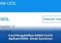 Cara Mengaktifkan DANA Cicil Di Aplikasi DANA, Simak Syaratnya