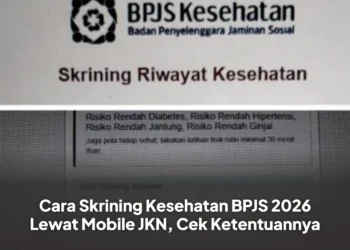Cara Skrining Kesehatan BPJS 2026 Lewat Mobile JKN, Cek Ketentuannya