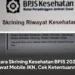 Cara Skrining Kesehatan BPJS 2026 Lewat Mobile JKN, Cek Ketentuannya