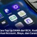 Cara Top Up DANA dari BCA, Kode Virtual Account, Biaya, dan Caranya