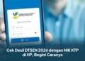 Cek Desil DTSEN 2026 dengan NIK KTP di HP, Begini Caranya