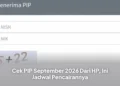 Cek PIP September 2026 Dari HP, Ini Jadwal Pencairannya