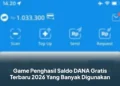 Game Penghasil Saldo DANA Gratis Terbaru 2026 Yang Banyak Digunakan