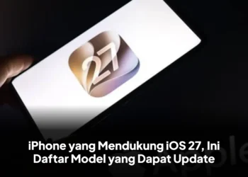 iPhone yang Mendukung iOS 27, Ini Daftar Model yang Dapat Update
