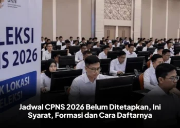 Jadwal CPNS 2026 Belum Ditetapkan, Ini Syarat, Formasi dan Cara Daftarnya