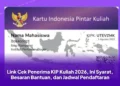 Link Cek Penerima KIP Kuliah 2026, Ini Syarat, Besaran Bantuan, dan Jadwal Pendaftaran