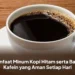 Manfaat Minum Kopi Hitam serta Batas Kafein yang Aman Setiap Hari