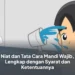 Niat dan Tata Cara Mandi Wajib, Lengkap dengan Syarat dan Ketentuannya