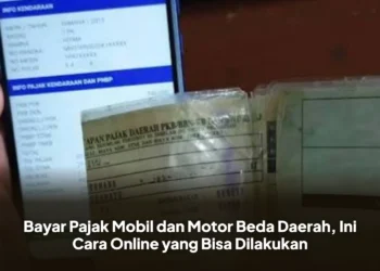 Bayar Pajak Mobil dan Motor Beda Daerah, Ini Cara Online yang Bisa Dilakukan