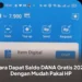 Cara Dapat Saldo DANA Gratis 2026 Dengan Mudah Pakai HP