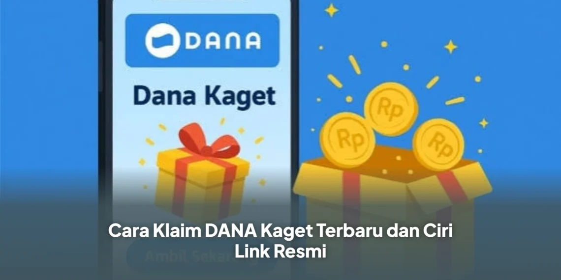 Cara Klaim DANA Kaget Terbaru dan Ciri Link Resmi