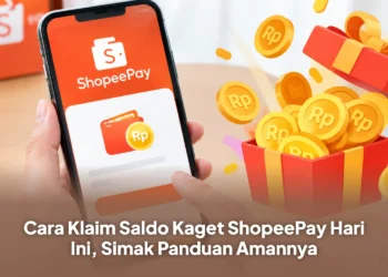 Cara Klaim Saldo Kaget ShopeePay Hari Ini, Simak Panduan Amannya