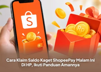 Cara Klaim Saldo Kaget ShopeePay Malam Ini Di HP, Ikuti Panduan Amannya