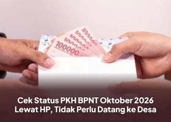 Cek Status PKH BPNT Oktober 2026 Lewat HP, Tidak Perlu Datang ke Desa