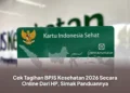 Cek Tagihan BPJS Kesehatan 2026 Secara Online Dari HP, Simak Panduannya
