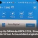 Top Up DANA dari BCA 2026, Simak Kode Virtual Account dan Langkahnya